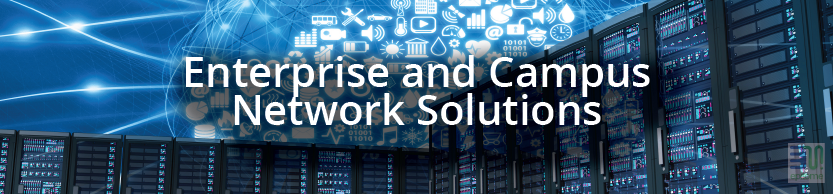 Enterprise and-Campus Network Solutions